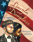 Lincoln and Douglass: An American Friendship