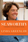 Seaworthy: A Swordboat Captain Returns to the Sea