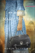 My Name is Mary Sutter