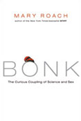 Bonk: The Curious Coupling of Science and Sex