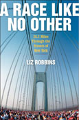 A Race Like No Other: 26.2 Miles Through the Streets of New York